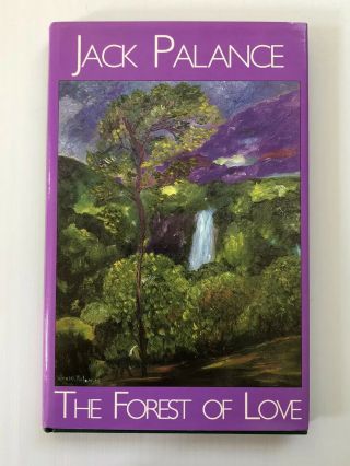 Oscar Winner Jack Palance Signed Autograph The Forest Of Love 1st Ed HC S&H 2