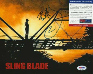 Billy Bob Thornton Autographed Signed 8x10 Photo - Psa/dna - Sling Blade