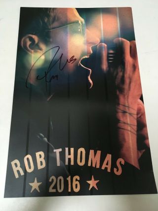 Rob Thomas Autographed Hand Signed 2016 Tour Poster Matchbox 20