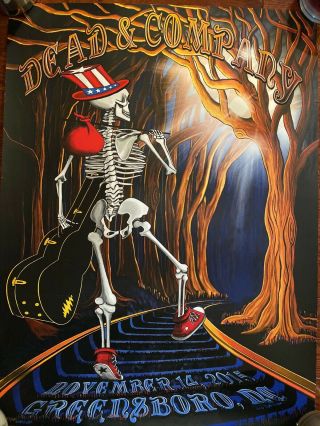 Dead And Company Poster 11 - 14 - 15 Greensboro Nc 2015 November 14 Signed W Ticket