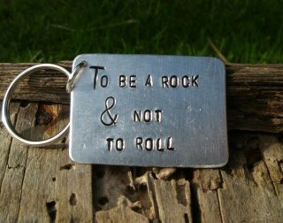 Led Zeppelin Gift To Be A Rock & Not To Roll Keyring Lyrics Quote Gifts For Him
