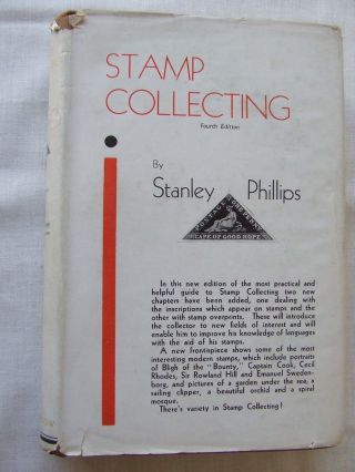 Stamp Collecting By Stanley Phillips Hardback 1944