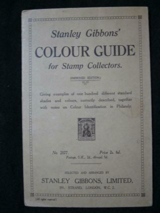 Stanley Gibbons Colour Guide For Stamp Collectors Includes Coloured 