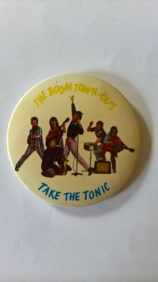 Vintage Boomtown Rats Large Metal Pin Badge 1970s Take The Tonic Tour Vgc