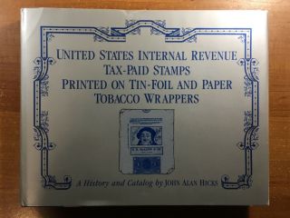 Us Int.  Revenue Tax - Paid Stamps Printed On Tin - Foil And Paper Tobacco Wrappers