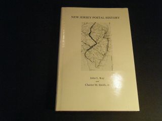 Jersey Postal History By John Kay And Chester Smith,  Hb,  1977,  199 Pgs.  Wow