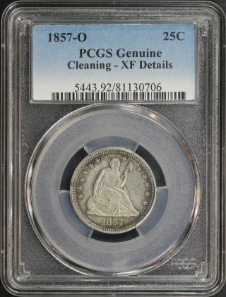 1857 - O Seated Liberty Silver Quarter Pcgs Xf Details Cleaning - 150683