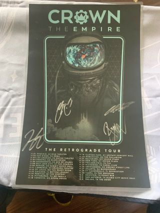 Crown The Empire.  Retrograde Tour.  Signed Poster.  17.  5x11.  5