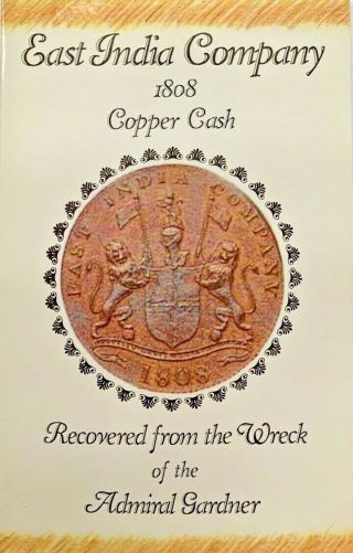 1808 East India Company Copper Cash Admiral Gardner Shipwreck Coins