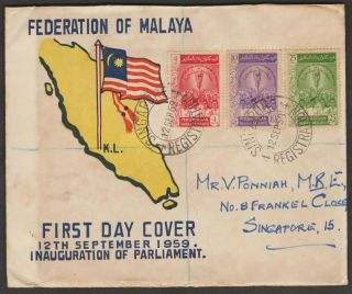 Malaysia Malaya 1959 Inauguration Of Parliament Private Fdc Singapore D/r Cds