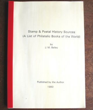 Stamp & Postal History Sources Of The World – Bailey 1993 (st - 4)