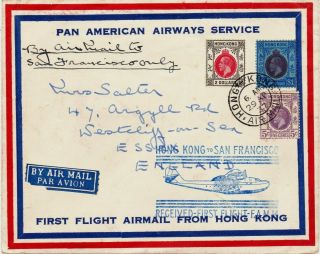 Hong Kong : Pan American Airways First Flight Cover To San Francisco,  Usa (1937)