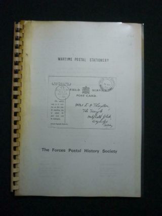 Wartime Postal Stationery By J A Daynes / The Forces Postal History Society