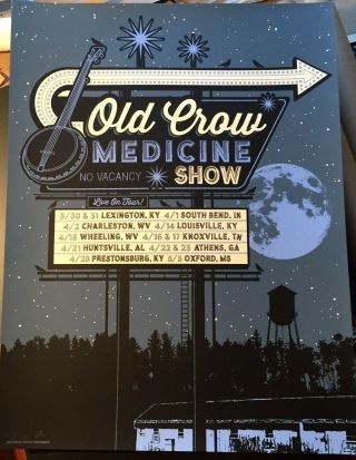2016 Old Crow Medicine Show Ocms Spring Tour Print Poster Signed /600