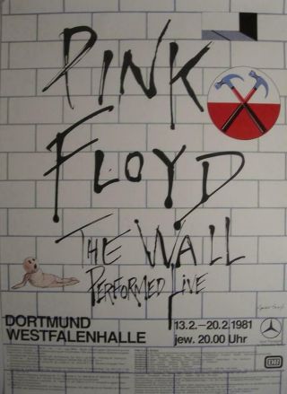 Pink Floyd : Limited Edition Hand Numbered 1981 Wall In Dortmund Poster