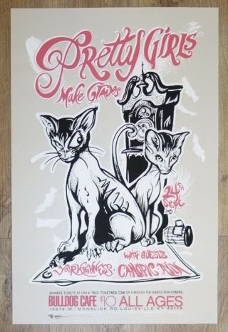 2005 Pretty Girls Make Graves - Louisville Concert Poster S/n By Angryblue