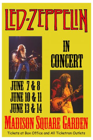 Heavy Metal:; Led Zeppelin At Madison Square Garden Concert Poster 1977 12x18