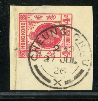 (hkpnc) Hong Kong 1926 Kgv Postal Stationery Cut Piece 4c Cheung Chau X Cds Vf