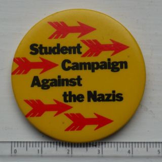 Vtg Student Against Campaign Nazis 45mm Pin Badge Rock Racism 1970s Political