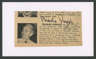Charles Dingle (1887 - 1956) Autograph Cut | Stage/film Actor - Signed