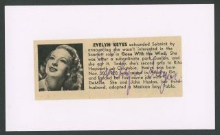 Evelyn Keyes Autograph Cut | " Gone With The Wind " - Signed