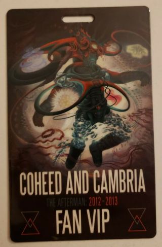 Coheed And Cambria Afterman Vip Pass (2013,  Autographed,  Claudio Sanchez)