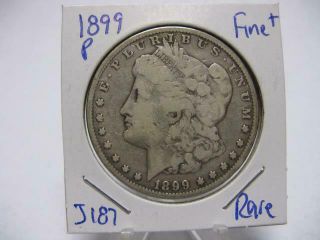 Very Rare 1899 P Morgan Dollar Fine,  Estate Coin J187