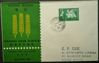 Hong Kong 4 Jun 1963 Freedom From Hunger Fdc First Day Cover To Barker Road