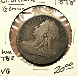 1898 Great Britain 1/2 Crown Coin,  Silver,  Queen Victoria,  Km 782,  Vg