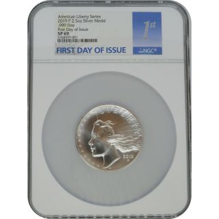 2019 - P Ngc Sp69 First Day Of Issue American Liberty Series Silver Medal 2.  5 Oz