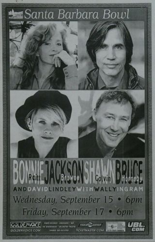 Bonnie Raitt,  Jackson Browne,  Colvin,  Hornsby Poster 2000 - 09 - 15 Santa Barbara