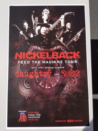 Nickelback 2017 11x17 Feed The Machine Concert Poster Tour Tickets Shirt Cd