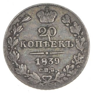 Roughly Size Of Quarter 1839 Russia 20 Kopecks - World Silver Coin 223