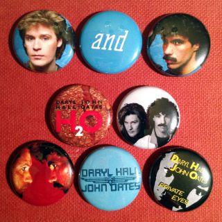 8 Hall & Oates 1 " Buttons - - Rich Girl Maneater Kiss On My List