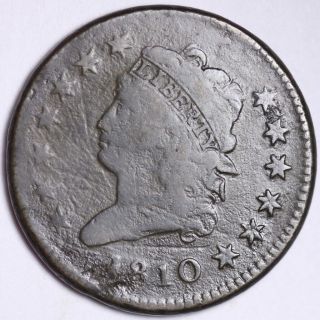 1810 Classic Head Large Cent Choice G,  /vg E112 Amt