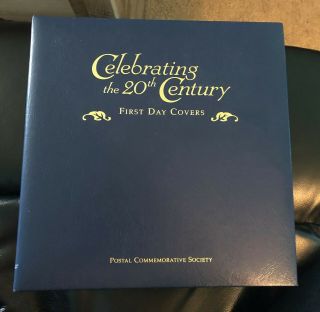 Celebrating The 20th Century First Day Covers Postal Commemorative Society