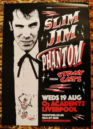 Slim Jim Phantom A3 Poster 2015 - Liverpool O2 Academy From The Stray Cats