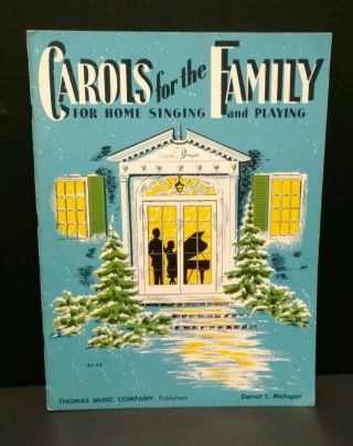 1951 Carols For The Family Sheet Music Book Christmas Songs Piano Voice T71