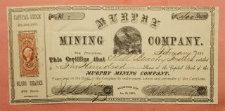 Revenue 1872 Murphy Mining Co Stock Certificate San Francisco Ca 125333