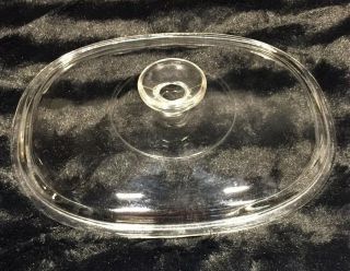 Vintage Pyrex Replacement Clear Glass Oval 8.  5 " X 11 " Lid Dc 1 1/2 C