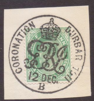 India Commemorative Postmark / Cancel " Coronation Durbar 1911 " 1911