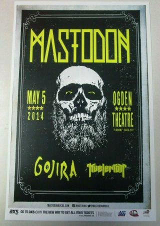 Mastodon W/ Gojira 2015 Ogden - Denver,  Colorado Promo Poster 11x17 Handbill 