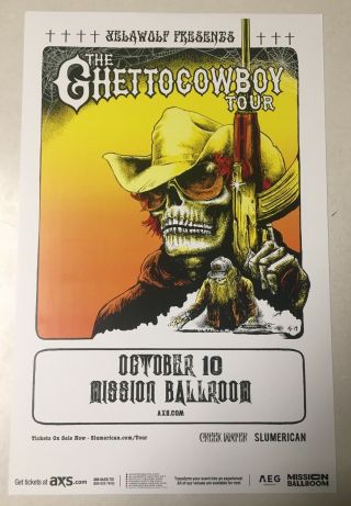 Yelawolf Ghetocowboy Tour 2019 Mission Ballroom - Denver 11x17 Promo Poster