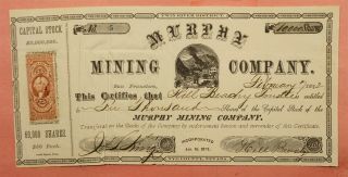 Revenue 1872 Murphy Mining Co Stock Certificate San Francisco Ca 125334