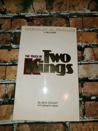 Elvis The Touch Of Two Kings Rick Stanley Autographed 1986 Sb Book Out Of Print