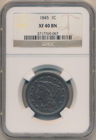 1845 Braided Hair Large Cent,  Ngc Xf40 Brown