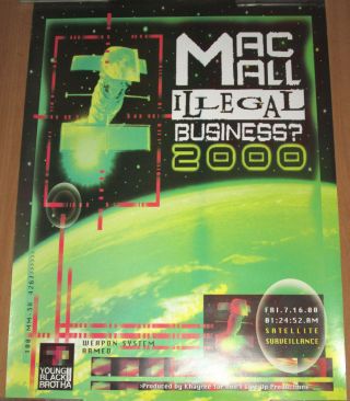 Mac Mall Illegal Business,  Orig Promotional Poster,  2000,  18x24,  Ex,  Hip - Hop,  Rap