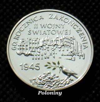 Silver Commemorative Coin Of Poland - Anniversary Ending World War Ii  Ag