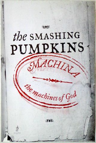 Smashing Pumpkins - Machina/the Machines Of God - Rock Promo Poster