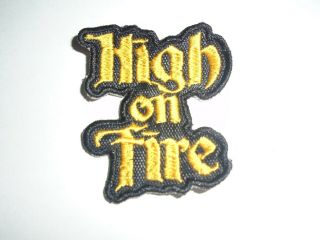 High On Fire Embroidered Patch